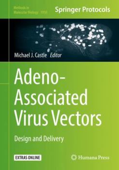 Hardcover Adeno-Associated Virus Vectors: Design and Delivery Book