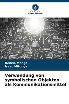 Paperback Verwendung von symbolischen Objekten als Kommunikationsmittel [German] Book