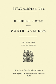 Hardcover Official Guide to the Marianne North Gallery Book