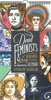 Calendar Dead Feminists 16-Month 2019-2020 Wall Calendar Book