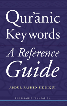 Paperback Qur'anic Keywords: A Reference Guide Book