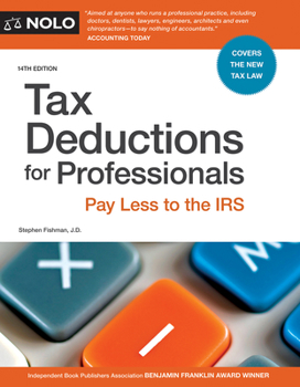 Paperback Tax Deductions for Professionals: Pay Less to the IRS Book