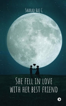 Paperback She fell in love with her best friend Book