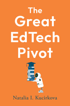 Hardcover The Great EdTech Pivot Book