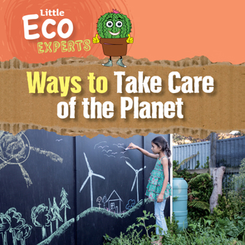 Paperback Ways to Take Care of the Planet Book