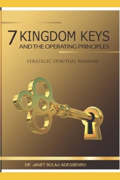 Paperback 7 Kingdom Keys: and their operational principles Book