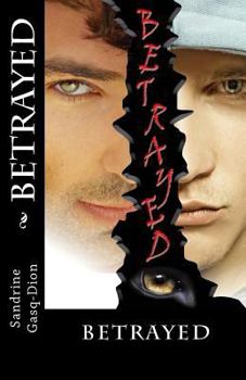 Betrayed (Assassin/ Shifter # 14) - Book #14 of the Assassin/Shifter
