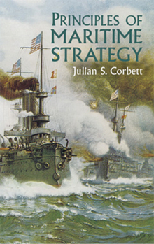 Paperback Principles of Maritime Strategy Book