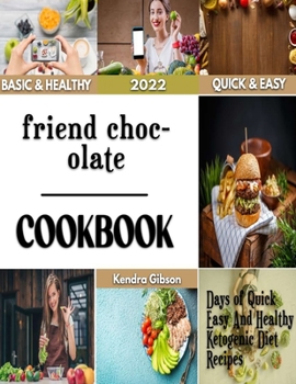 Paperback friend chocolate: Extra ordinary Chocolate flavour recipes Book