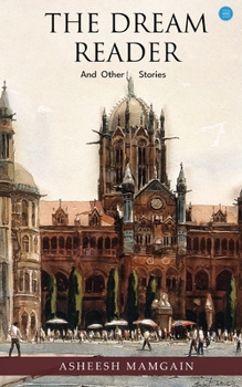 Paperback The Dream Reader and Other Stories Book