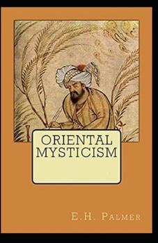Oriental Mysticism (illustrated edition)