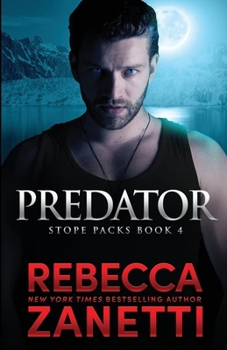 Predator (Stope Packs) - Book #4 of the Stope Packs