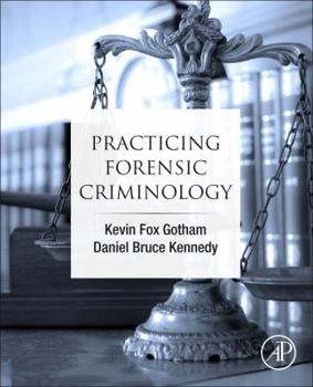 Paperback Practicing Forensic Criminology Book