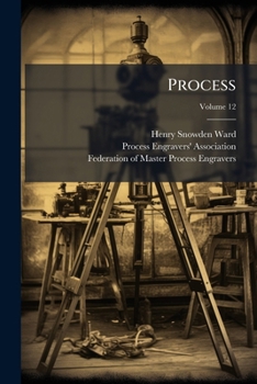 Paperback Process: The Photomechanics Of Printed Illustration; Volume 12 Book