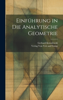Hardcover Einführung in die Analytische Geometrie [German] Book