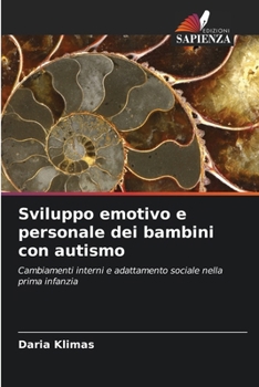 Paperback Sviluppo emotivo e personale dei bambini con autismo [Italian] Book