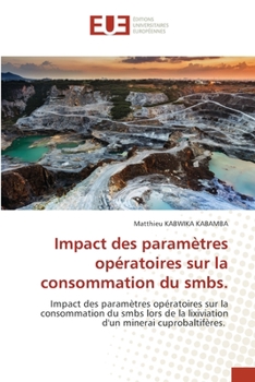 Paperback Impact des paramètres opératoires sur la consommation du smbs. [French] Book