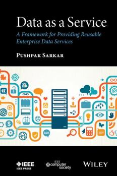 Hardcover Data as a Service: A Framework for Providing Reusable Enterprise Data Services Book