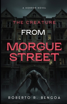 Paperback The Creature from Morgue Street Book