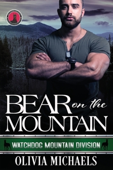 Paperback Bear on the Mountain: Watchdog Mountain Division Book 1 Book