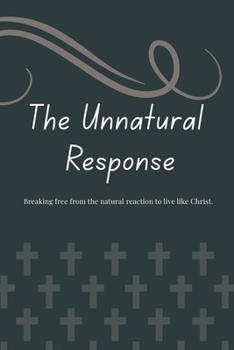 Paperback The Unnatural Response Book