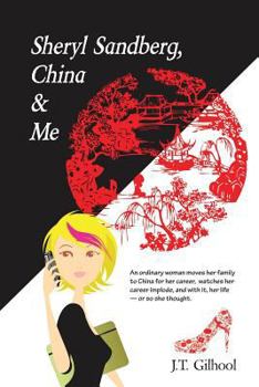 Paperback Sheryl Sandberg, China & Me Book