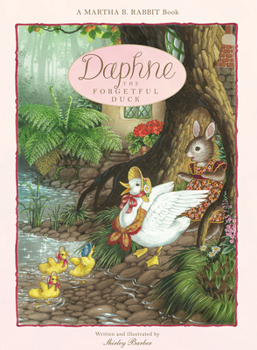 Hardcover Daphne the Forgetful Duck: Volume 2 Book