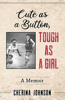 Paperback Cute as a Button, Tough as a Girl Book