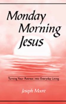 Paperback Monday Morning Jesus Book