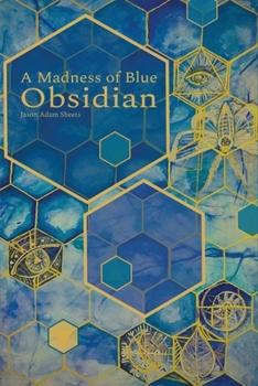 Paperback A Madness of Blue Obsidian Book