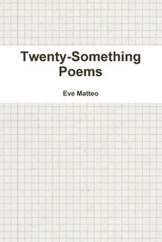 Twenty-Something Poems