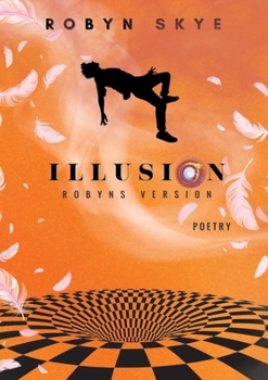 Paperback Illusion - Robyns Version: Gedichte [German] Book