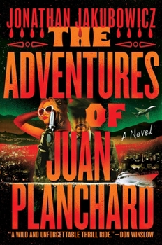 Hardcover The Adventures of Juan Planchard Book