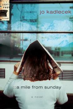 Paperback A Mile from Sunday Book