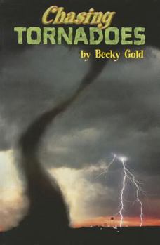 Paperback Chasing Tornadoes, Single Copy, First Chapters Book