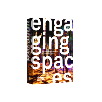 Paperback Engaging Spaces: Exhibition Design Explored Book