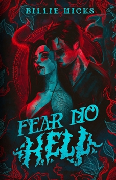 Paperback Fear No Hell: A Dark Tale of Feminine Rage Book