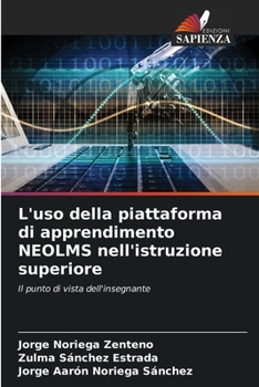 Paperback L'uso della piattaforma di apprendimento NEOLMS nell'istruzione superiore [Italian] Book