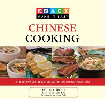 Paperback Chinese Cooking: A Step-By-Step Guide to Authentic Dishes Made Easy Book