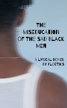 Paperback The miseducation of the sad black men Book