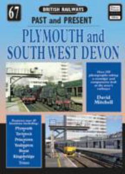 Paperback Plymouth and South West Devon (British Railways Past & Present) [Unknown] Book
