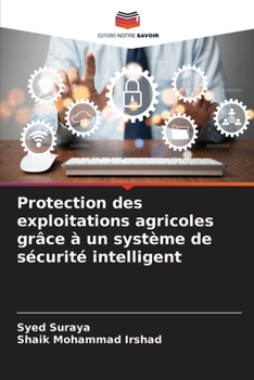 Paperback Protection des exploitations agricoles grâce à un système de sécurité intelligent [French] Book