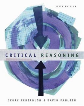 Paperback Critical Reasoning: Understanding and Criticizing Arguments and Theories Book