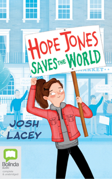 Hope Jones Saves The World