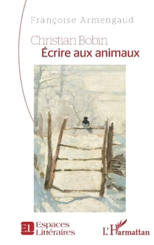 Paperback Christian Bobin Écrire aux animaux [French] Book