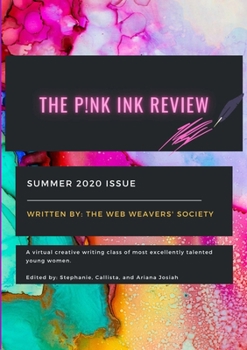 Paperback The Pink Ink Review: The Web Weaver's Society Book