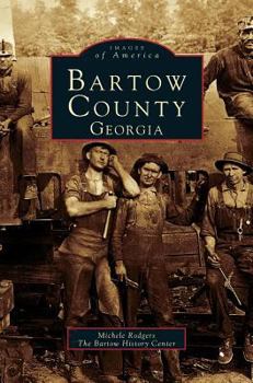 Hardcover Bartow County, Georgia Book