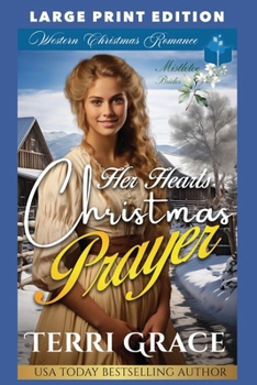 Paperback Her Heart's Christmas Prayer: Large Print Edition Book
