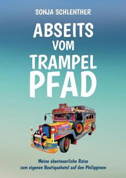 Paperback Abseits vom Trampelpfad [German] Book