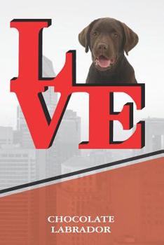 Chocolate Lab: Dog Love Park Isometric DOT Paper Notebook book is 120 pages 6"x9"